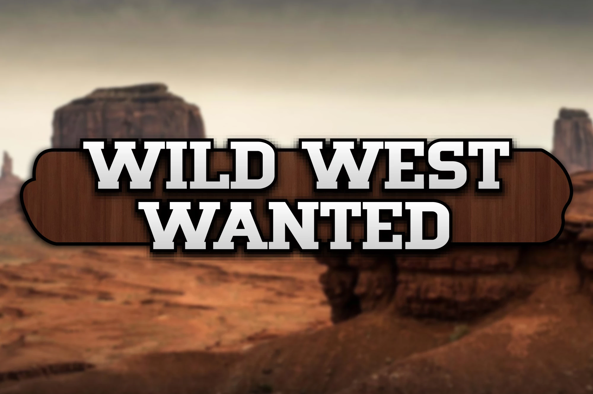 Wild West Wanted